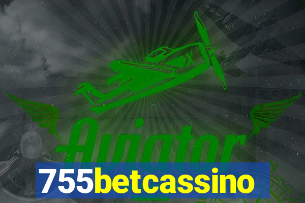 755betcassino