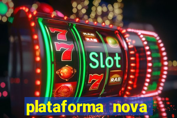 plataforma nova pagando fortune tiger
