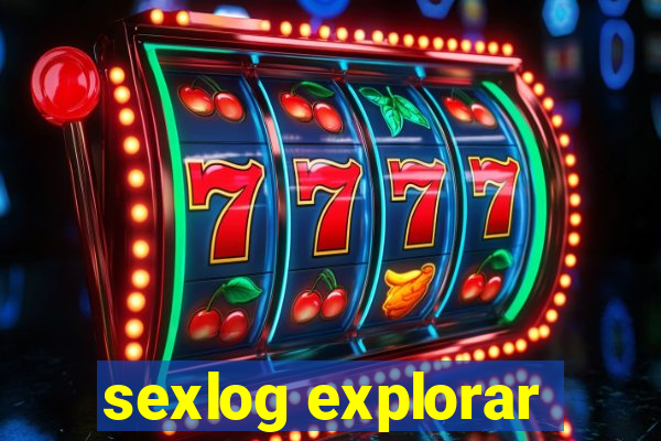 sexlog explorar