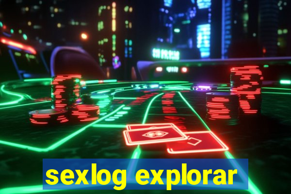 sexlog explorar