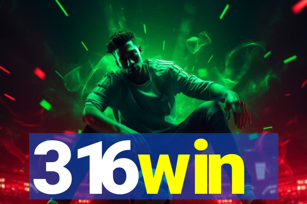 316win