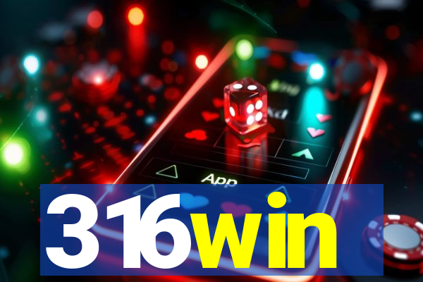 316win