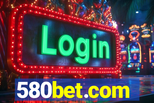 580bet.com