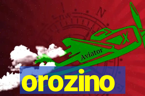 orozino