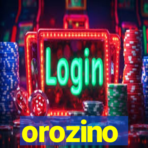 orozino