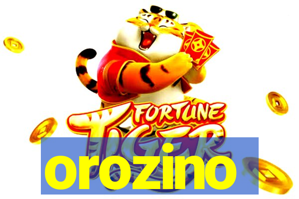 orozino
