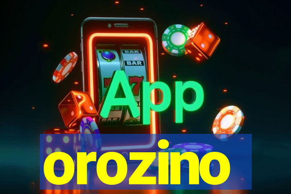 orozino