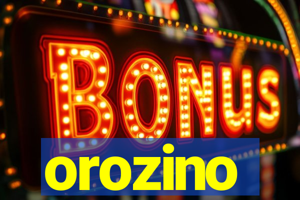 orozino
