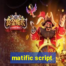 matific script