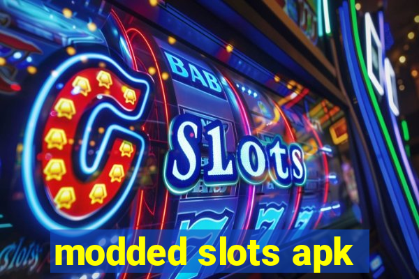 modded slots apk