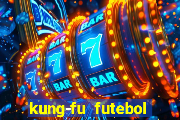 kung-fu futebol clube download