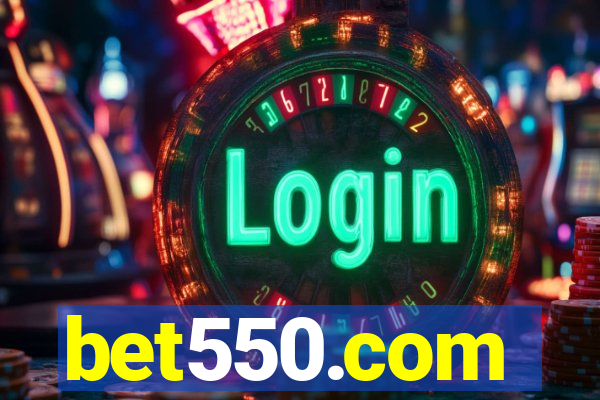 bet550.com