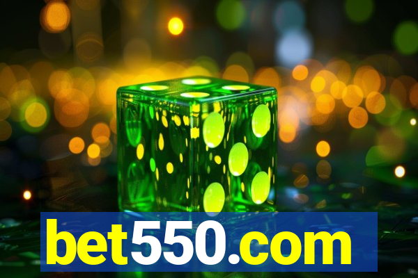 bet550.com