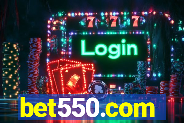 bet550.com