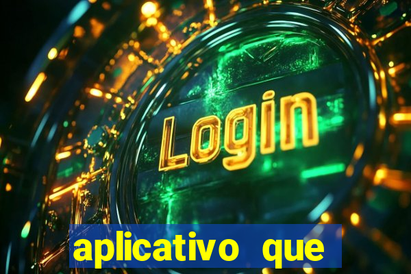 aplicativo que ganha dinheiro de verdade jogando