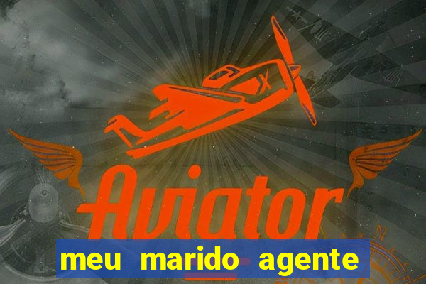 meu marido agente secreto download