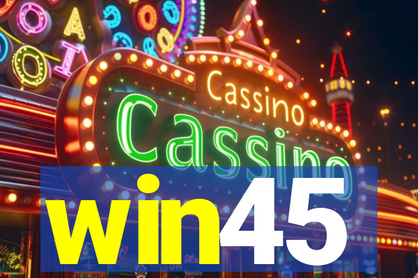 win45