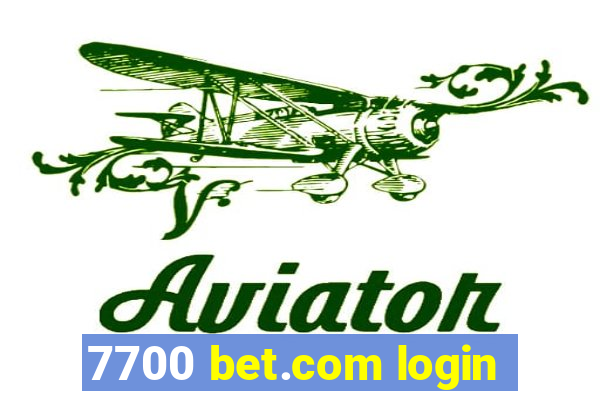 7700 bet.com login