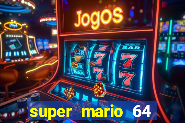 super mario 64 beta jogar