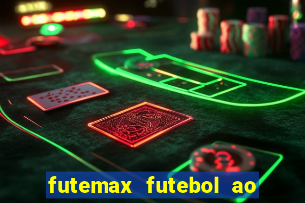 futemax futebol ao vivo brasil