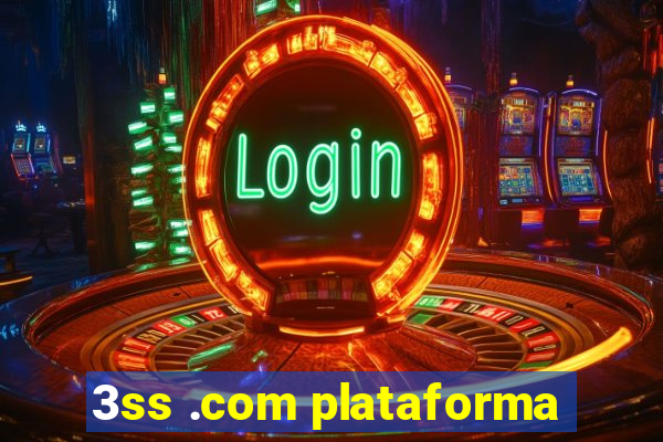 3ss .com plataforma