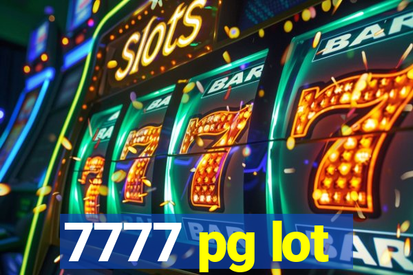 7777 pg lot