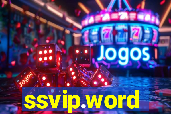 ssvip.word