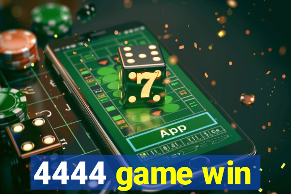 4444 game win
