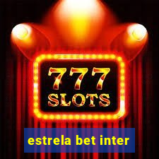 estrela bet inter