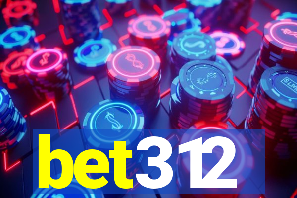 bet312