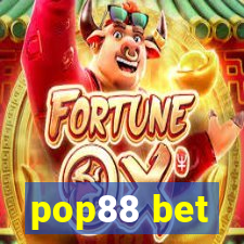 pop88 bet
