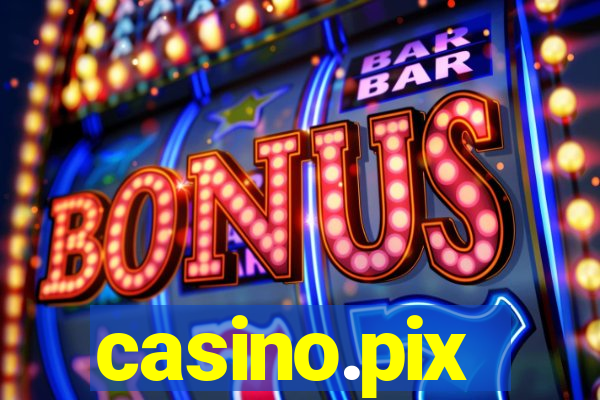 casino.pix