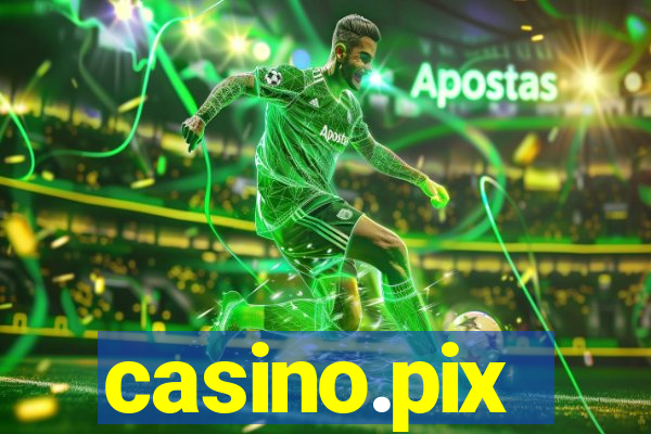 casino.pix