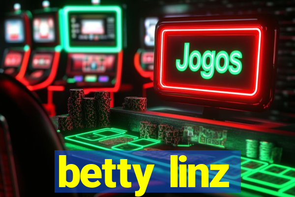 betty linz
