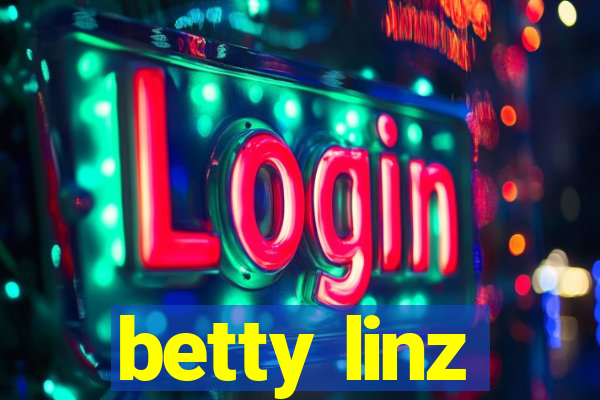 betty linz