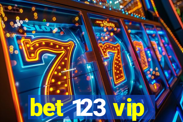 bet 123 vip