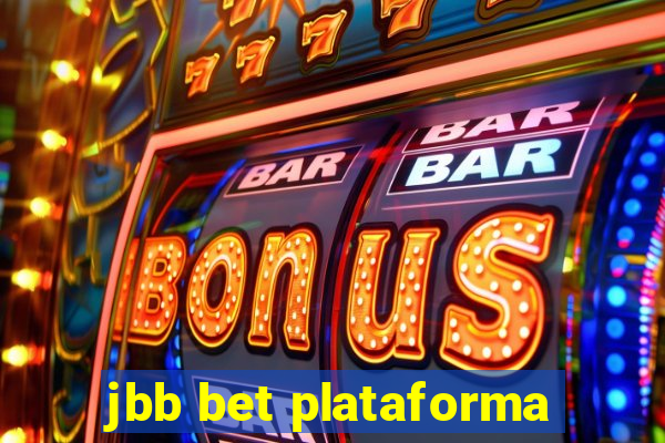 jbb bet plataforma