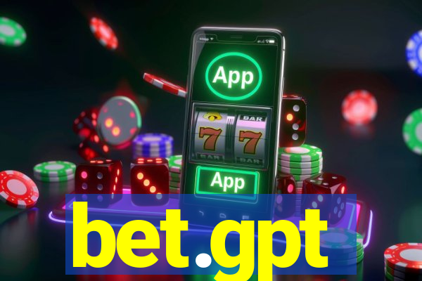 bet.gpt