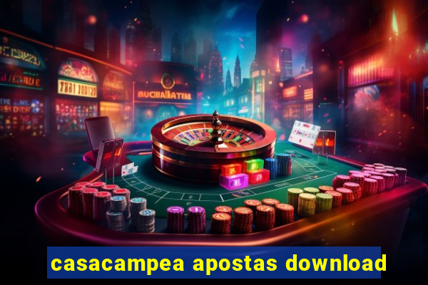 casacampea apostas download