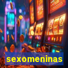 sexomeninas