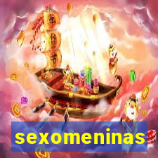 sexomeninas