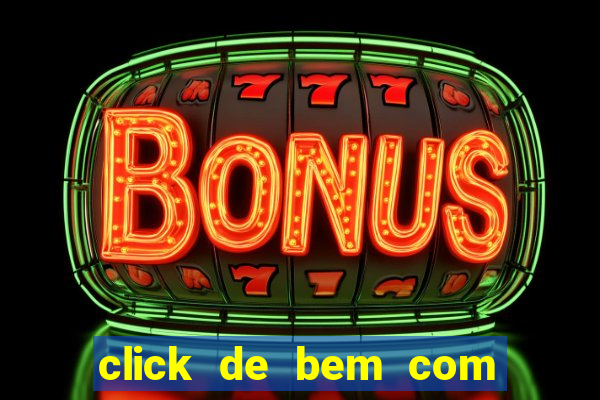 click de bem com a vida resultado do bicho
