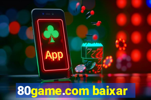 80game.com baixar