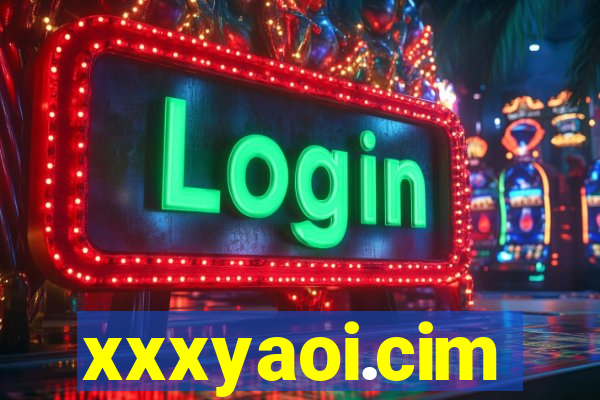 xxxyaoi.cim