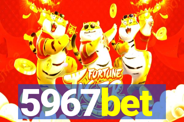 5967bet