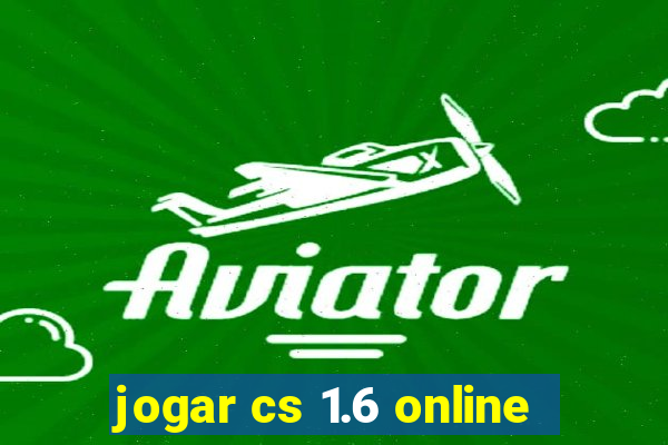 jogar cs 1.6 online