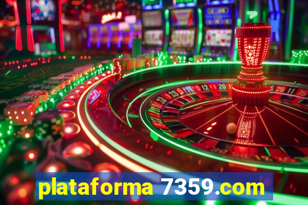 plataforma 7359.com