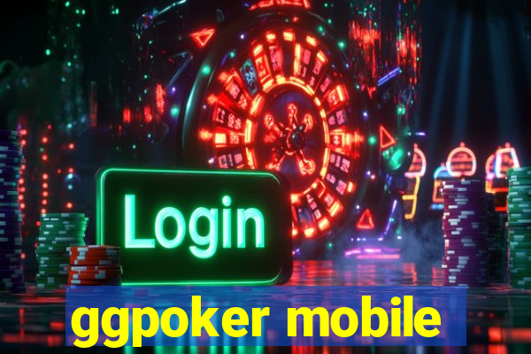 ggpoker mobile