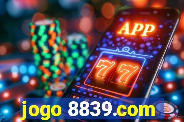 jogo 8839.com