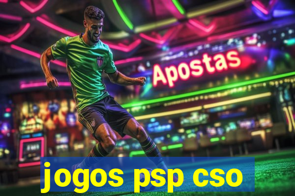 jogos psp cso